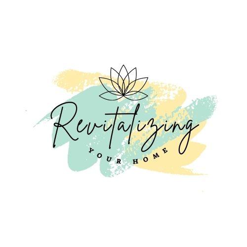 Revitalizing Your Home LLC