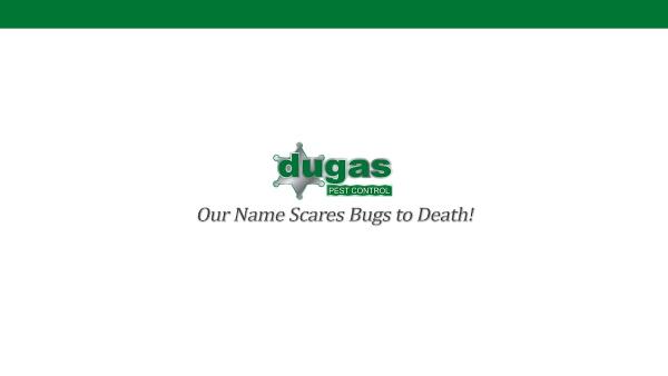 Dugas Pest Control