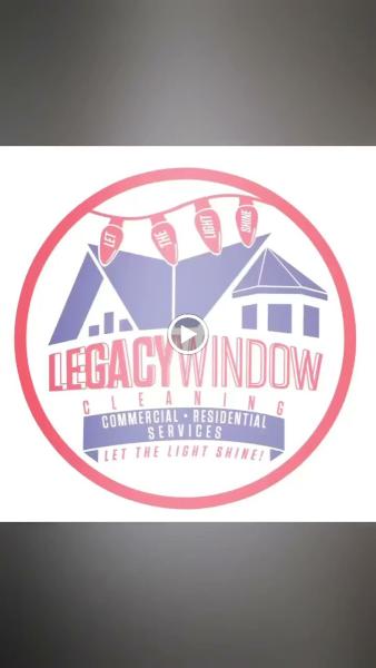 Legacy Window Cleaning LLC