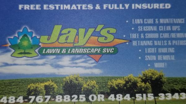Jays Lawn & Landscape/ Rachel Pitosky LLC
