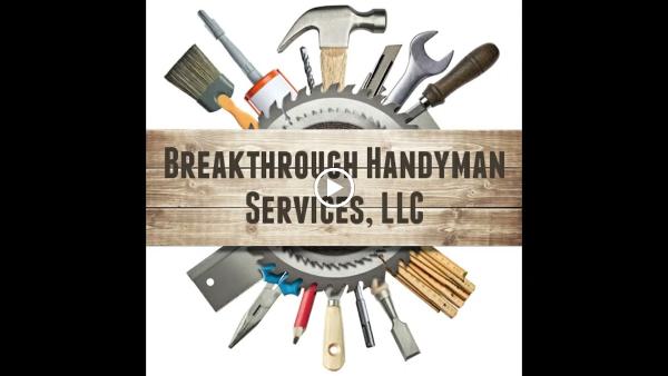 Breakthrough Handyman Services