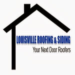 Louisville Roofing and Siding
