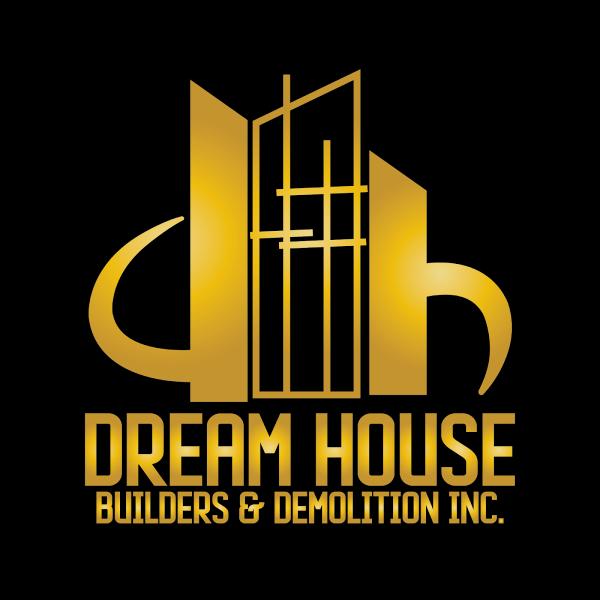 Dream House Builders & Demolition Inc.