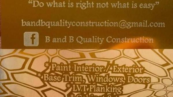 B and B Quality Construction LLC