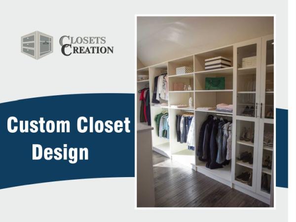 Closets Creation