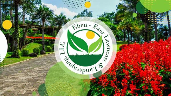 Eben Ezer Lawncare & Landscaping LLC