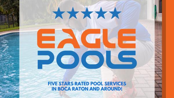 Eagle Pool Service Boca Raton