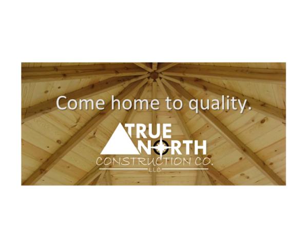 True North Construction Company