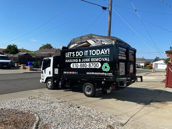 Let's Do It Today Junk Removal & Hauling at Alameda/Oakland