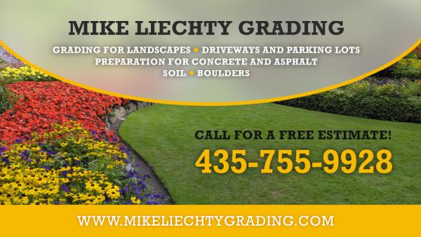 Mike Liechty Grading