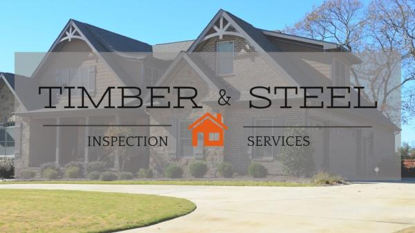 Timber & Steel Home Inspection