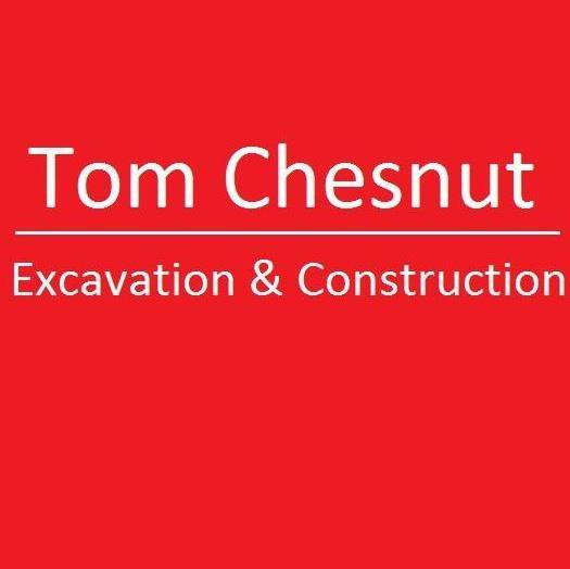 Chesnut Tom Excavation & Construction