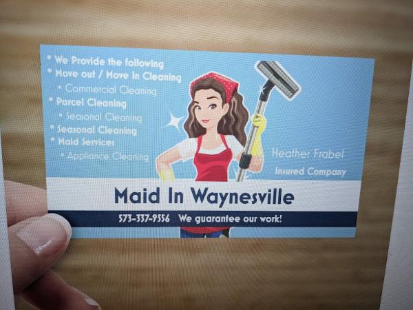 Maid in Waynesville