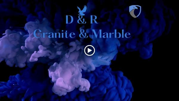 D&R Granite and Marble
