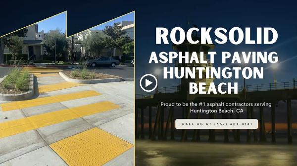Rocksolid Asphalt Paving Huntington Beach