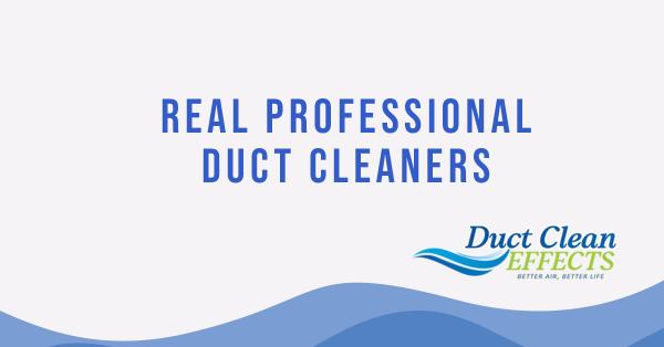 Duct Clean Effects