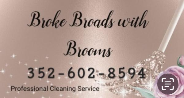 Broke Broads With Brooms