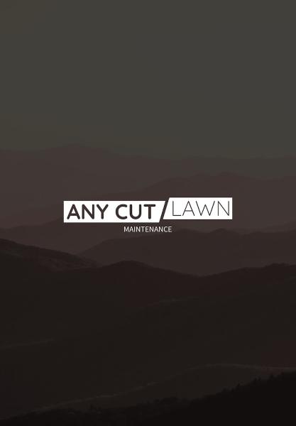 ANY CUT Lawn Maintenance