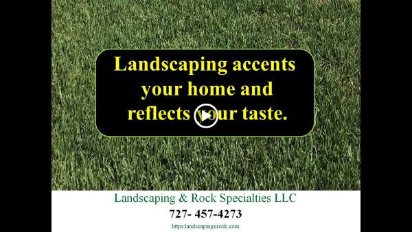 Landscaping & Rock Specialties LLC