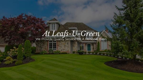 Leafs-u-Green Landscape Services