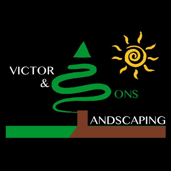 Victor & Sons Landscaping