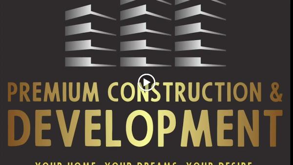 Premium Construction & Development Inc.