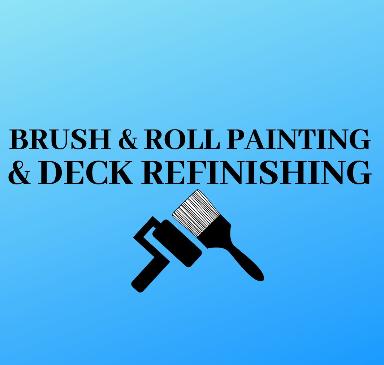 Brush & Roll Painting & Deck Refinishing