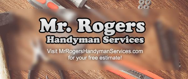 Mr. Rogers Handyman Services