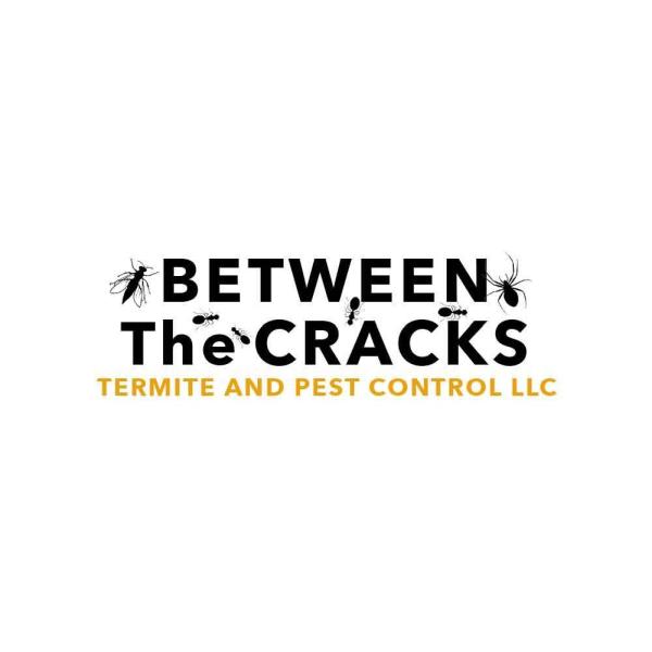 Between the Cracks Termite and Pest Control LLC