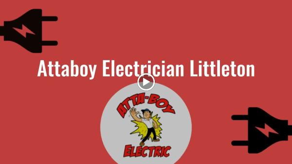 Attaboy Electrician Littleton