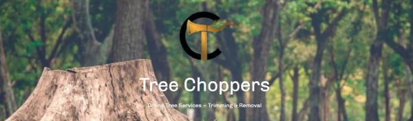 Tree Choppers