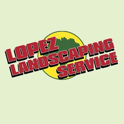 Lopez Landscaping Service