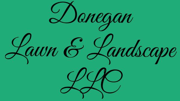 Donegan Lawn & Landscape LLC