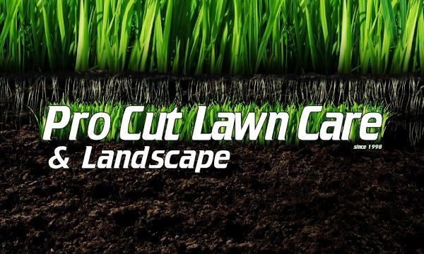 Pro Cut Lawn Care & Landscape