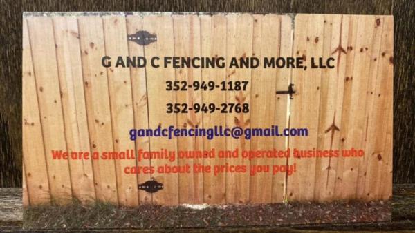 G and C Fencing and More