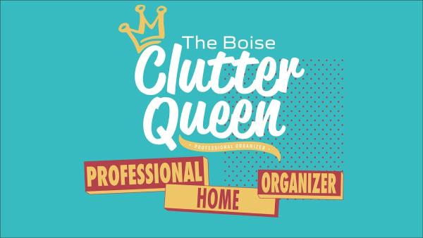 Boise Clutter Queen