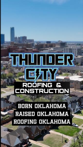 Thunder City Roofing & Construction LLC