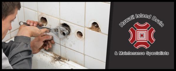 Hawaii Island Drain and Maintenance Specialists