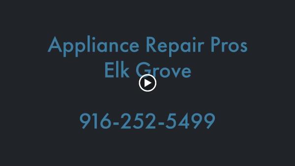 Appliance Repair Pros Elk Grove