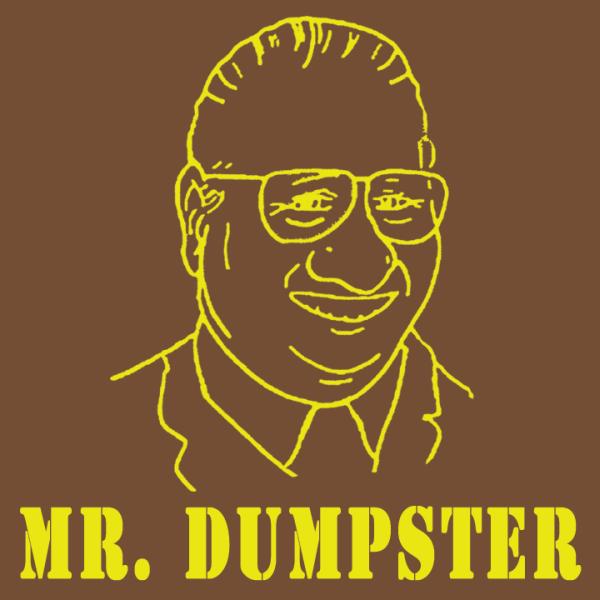 Mr. Dumpster