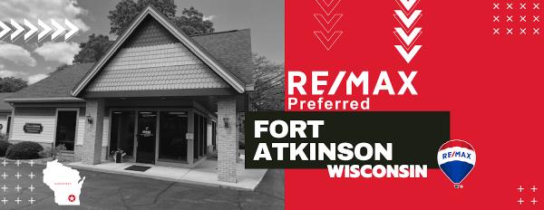 Re/Max Preferred: Fort Atkinson