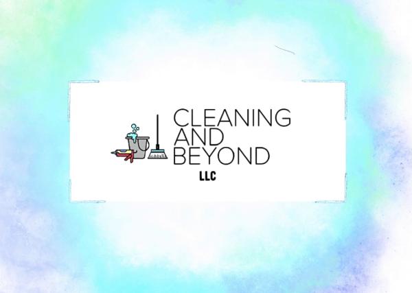 Cleaning and Beyond LLC