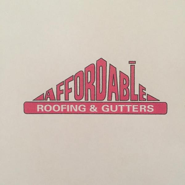 Affordable Roofing & Gutters