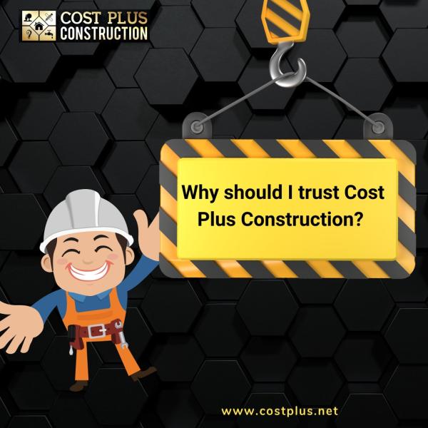 Cost Plus Construction