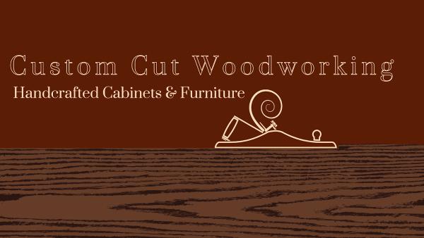 Custom Cut Woodworking