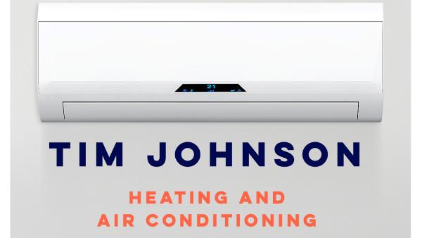 Tim Johnson Heating and Air Conditioning