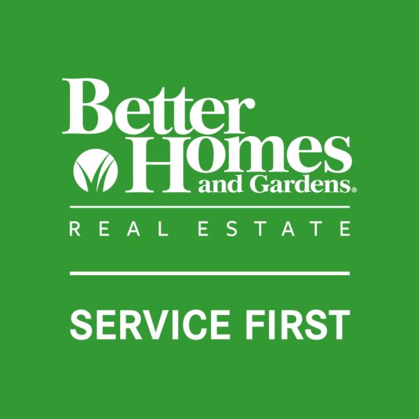 Better Homes and Gardens Real Estate Service First
