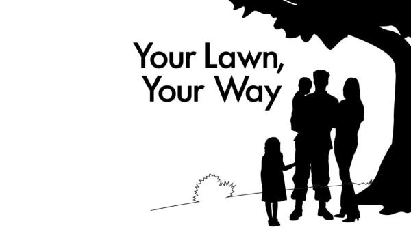 Your Lawn Your Way