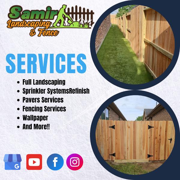 Samir Landscaping & Fence