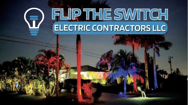 Flip THE Switch Electrical Contractors LLC